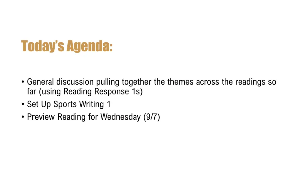 today s agenda