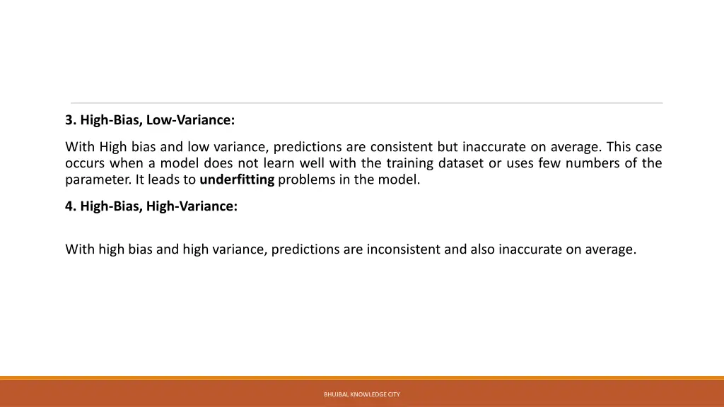 3 high bias low variance