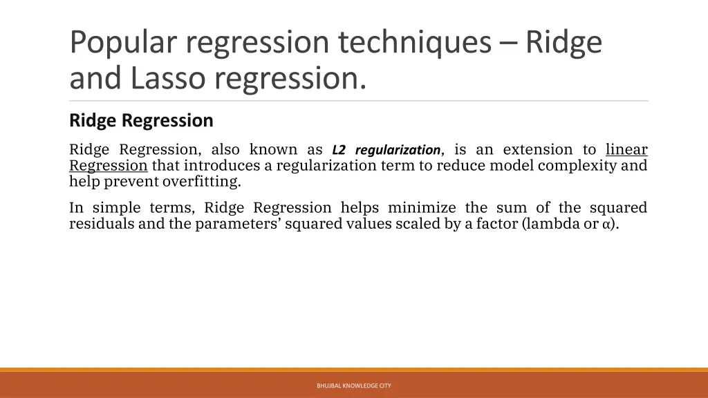 popular regression techniques ridge and lasso