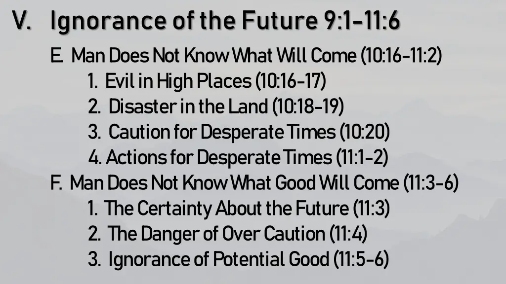 v ignorance of the future 9 1 11 6 e man does