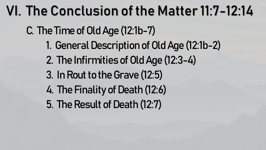 vi the conclusion of the matter 1