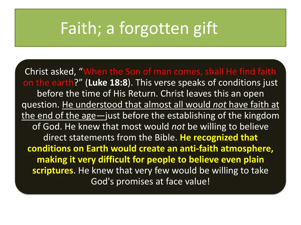 faith a forgotten gift
