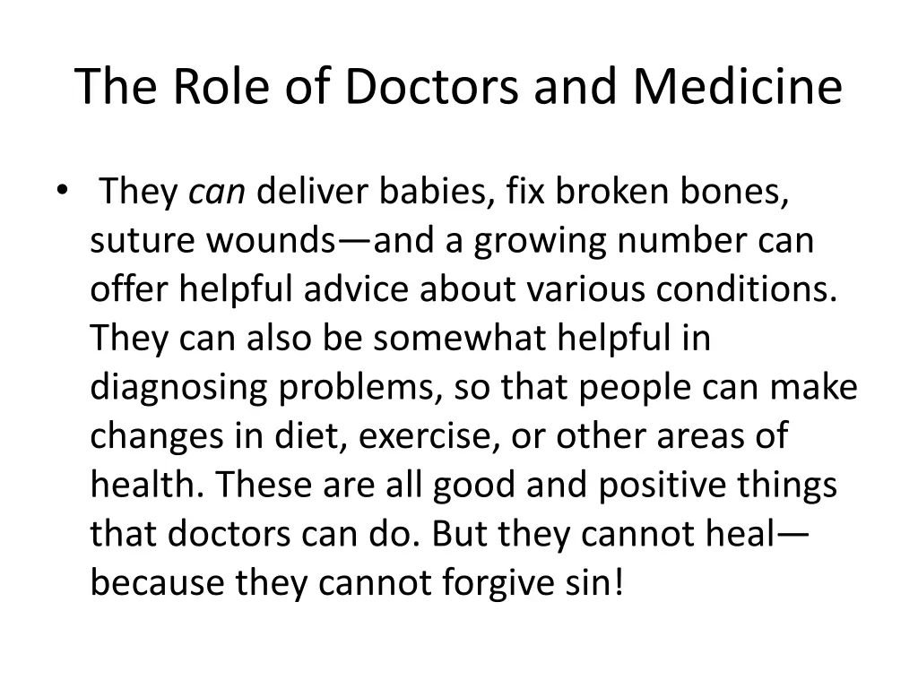 the role of doctors and medicine