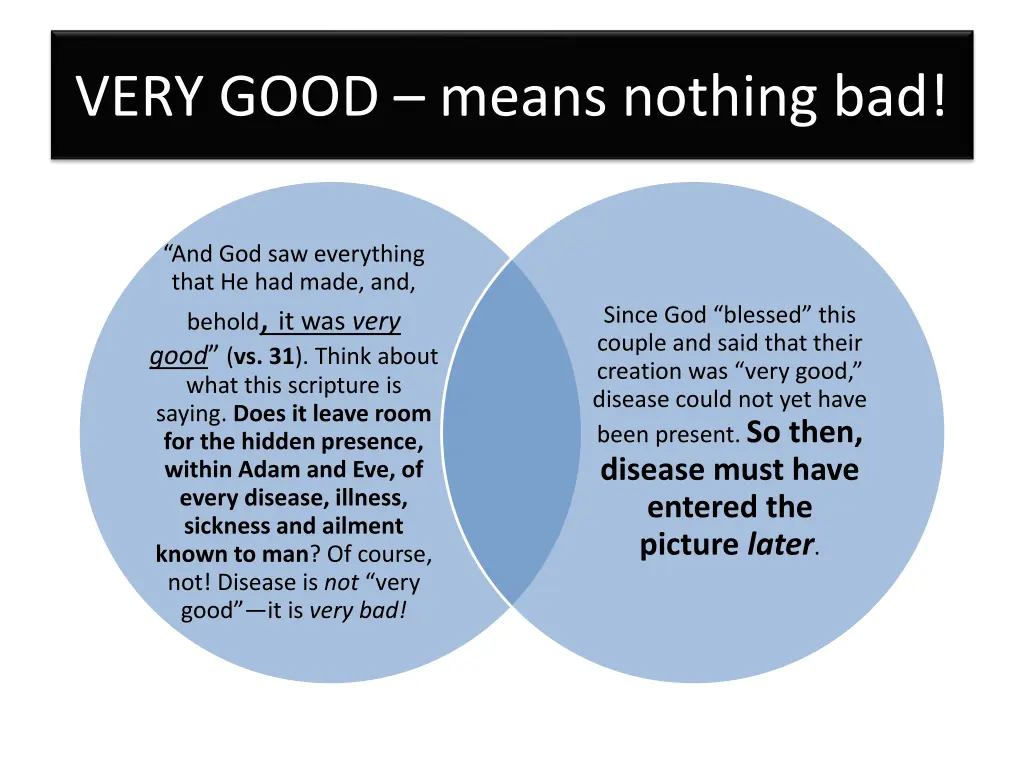 very good means nothing bad
