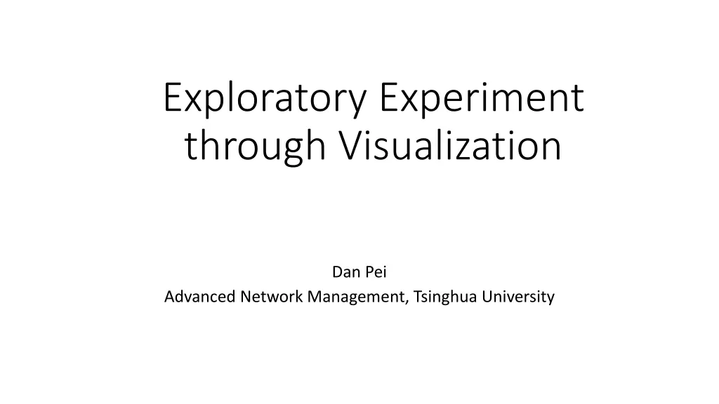 exploratory experiment through visualization