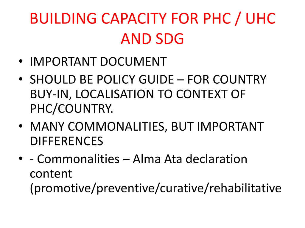 building capacity for phc uhc and sdg important