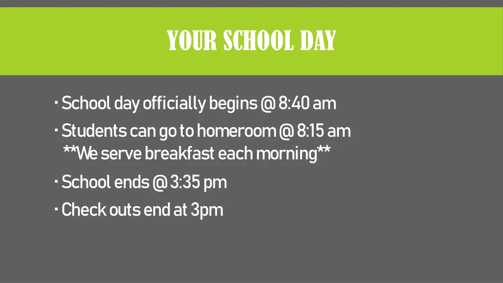 your school day