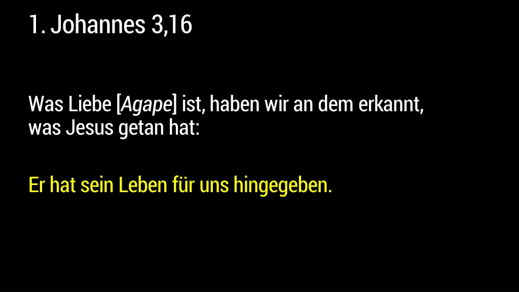 1 johannes 3 16