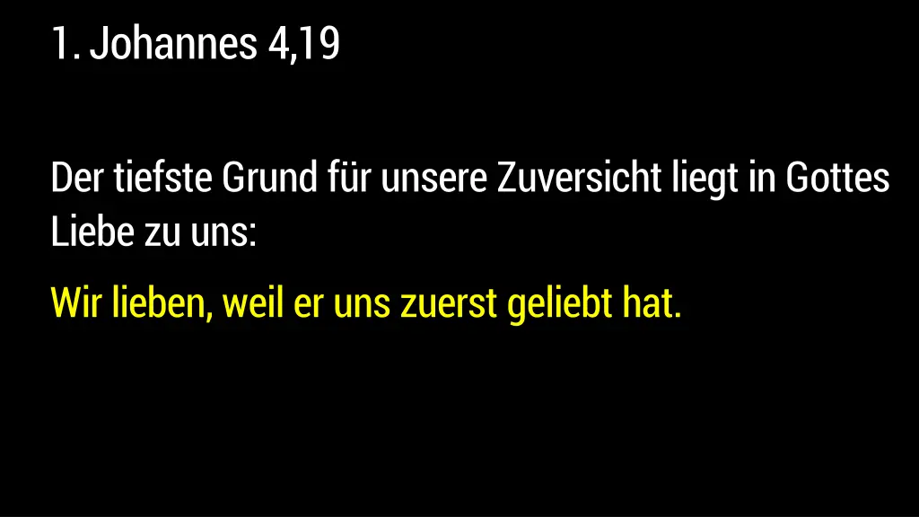 1 johannes 4 19