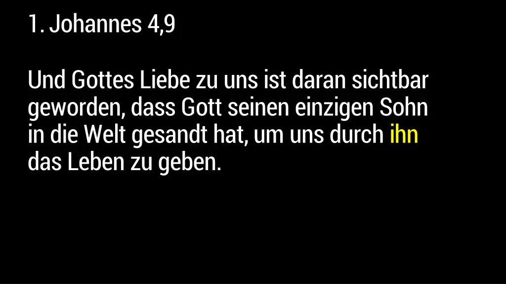 1 johannes 4 9 1