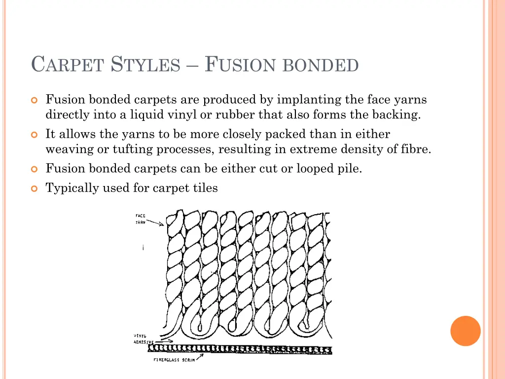 c arpet s tyles f usion bonded