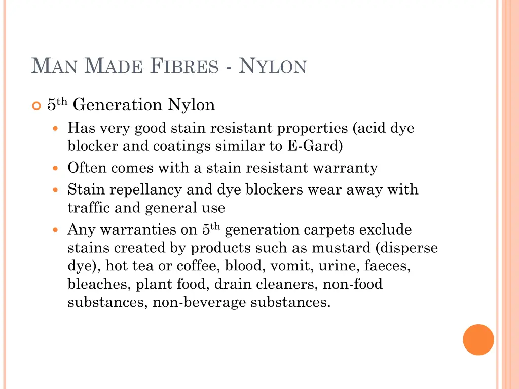 m an m ade f ibres n ylon