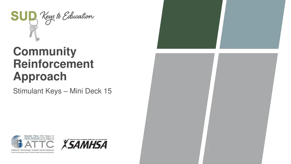 community reinforcement approach stimulant keys