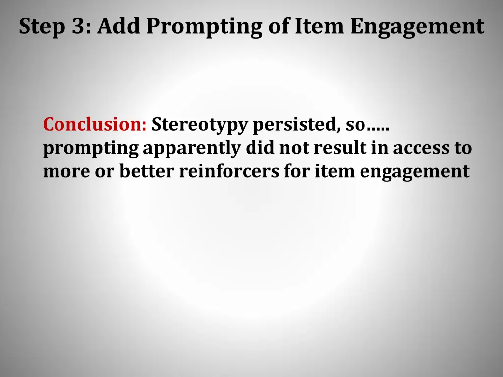 step 3 add prompting of item engagement 1