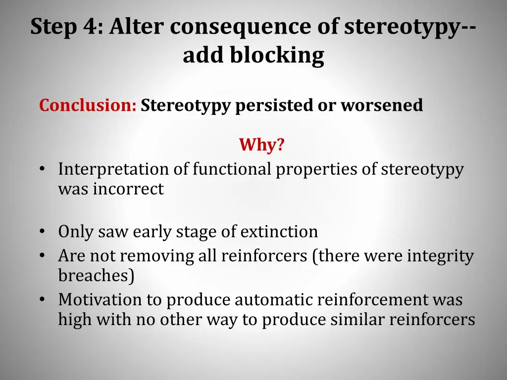 step 4 alter consequence of stereotypy 1