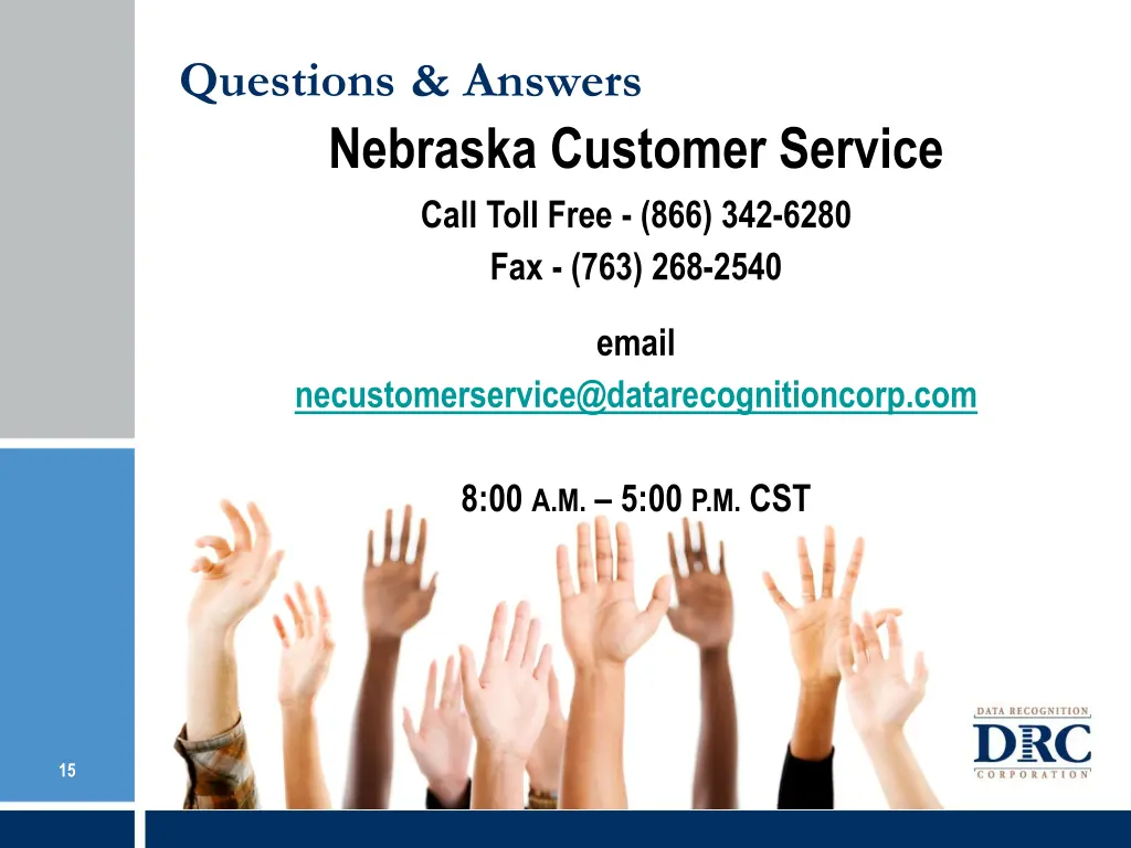 questions answers nebraska customer service call