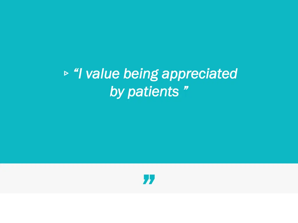 i value being appreciated i value being