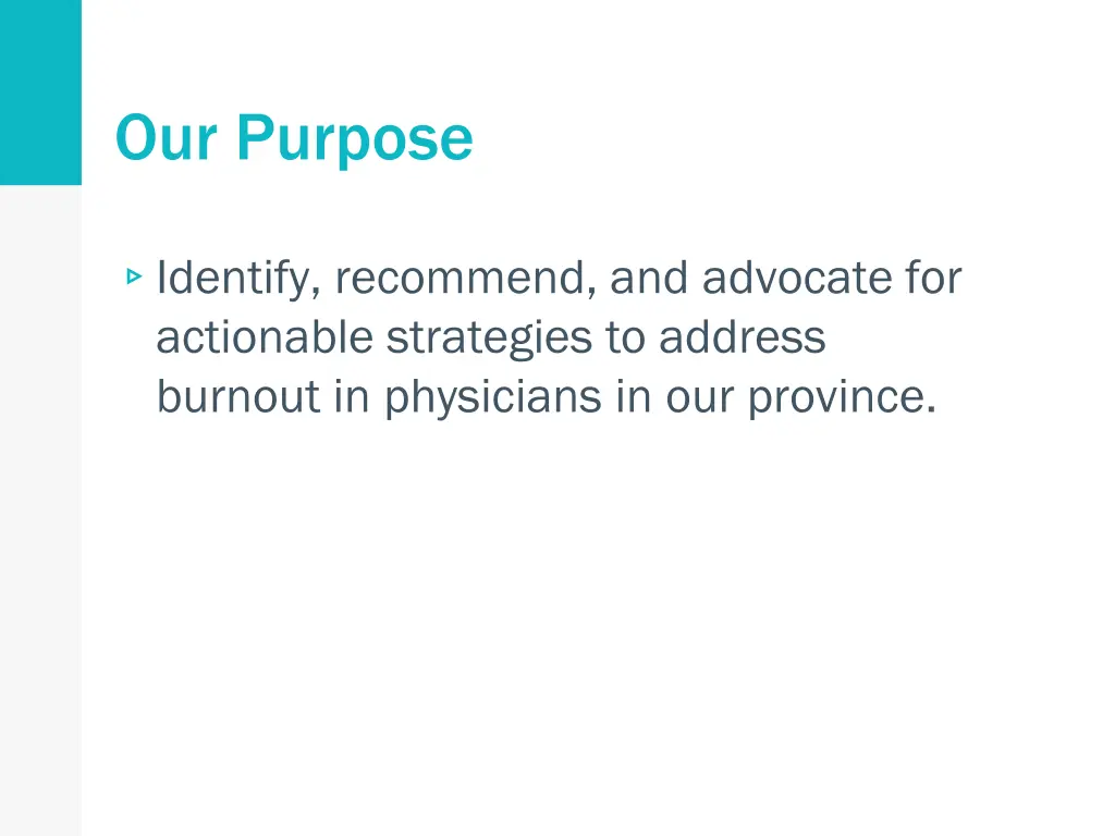 our purpose