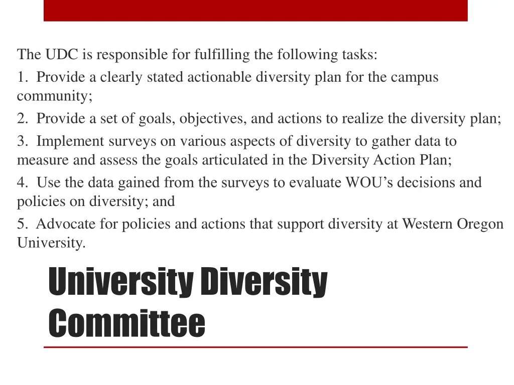 the udc is responsible for fulfilling