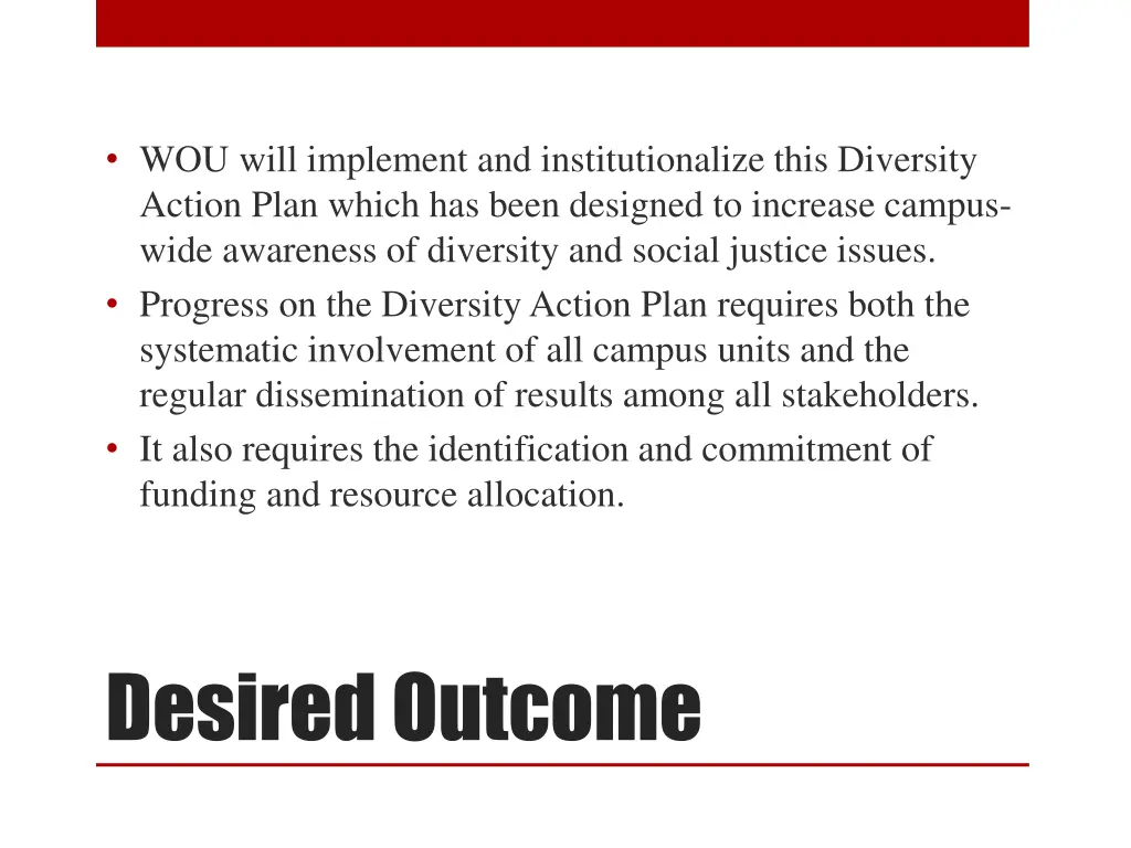 wou will implement and institutionalize this