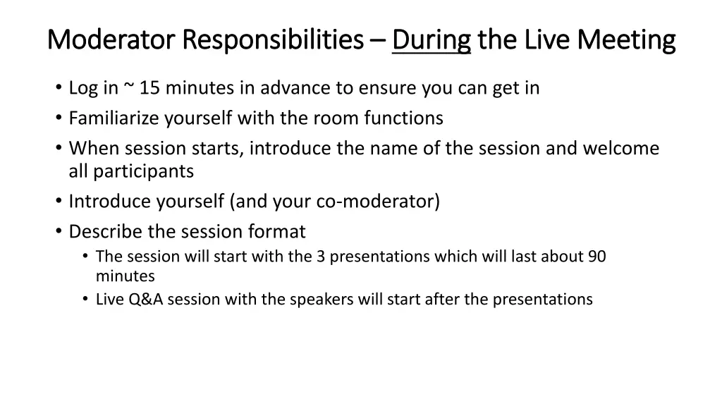 moderator responsibilities moderator 1