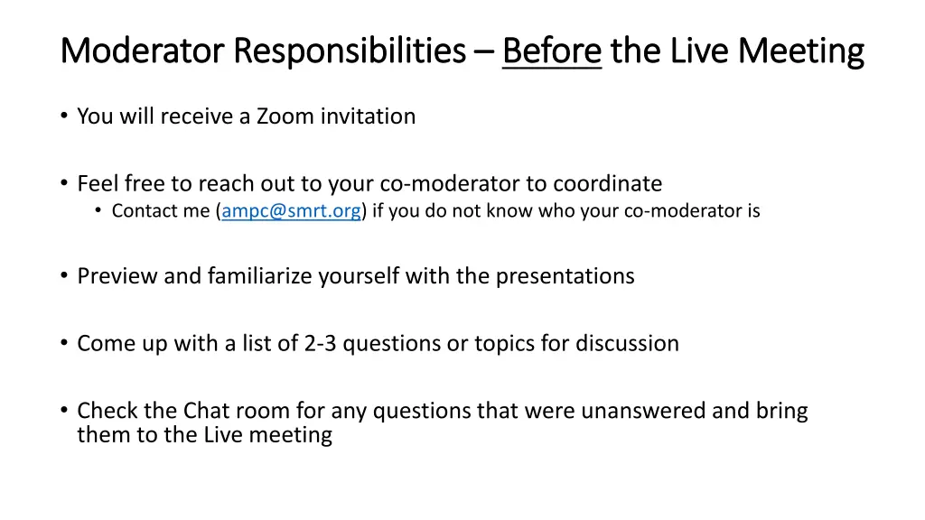 moderator responsibilities moderator