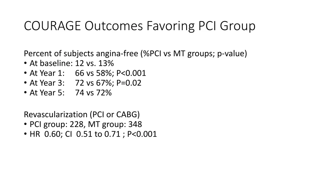courage outcomes favoring pci group