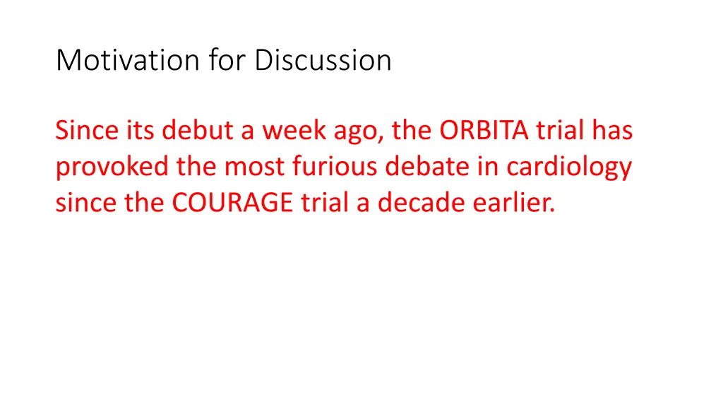 motivation for discussion