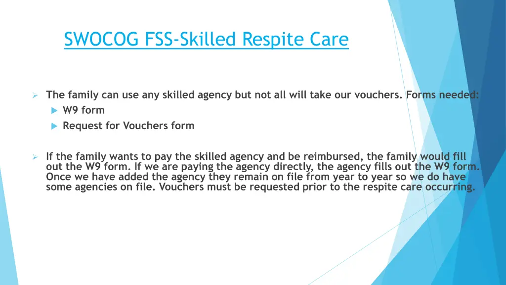 swocog fss skilled respite care