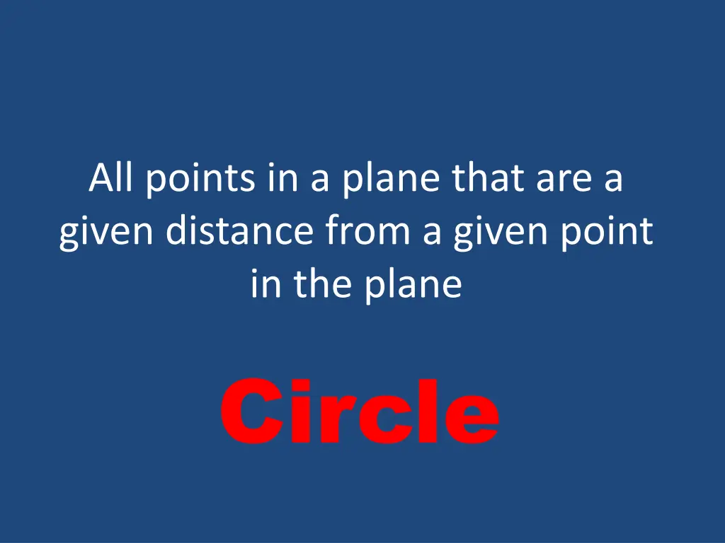 all points in a plane that are a given distance