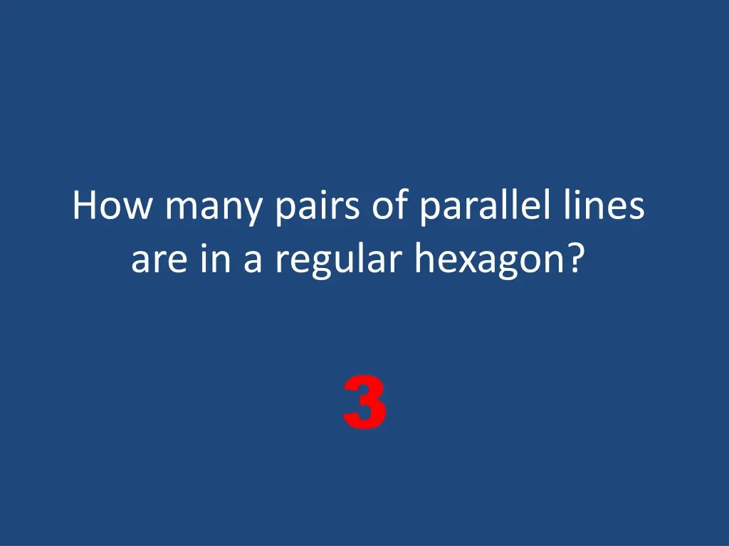 how many pairs of parallel lines are in a regular