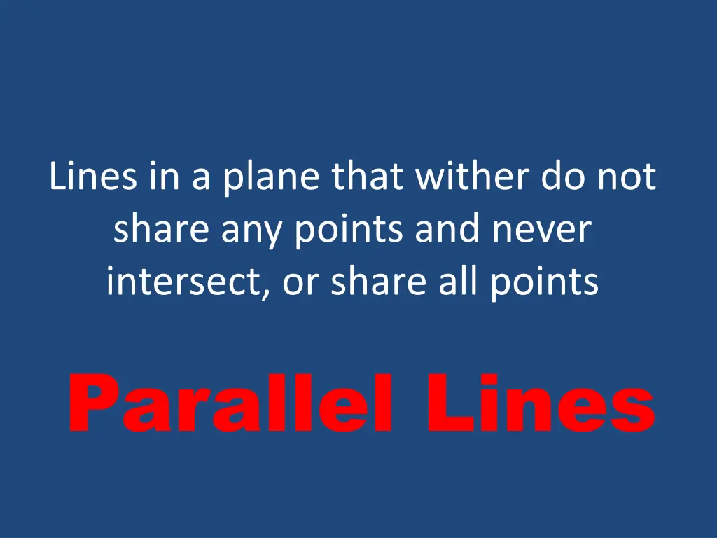 lines in a plane that wither do not share