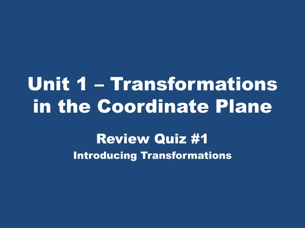 unit 1 transformations in the coordinate plane