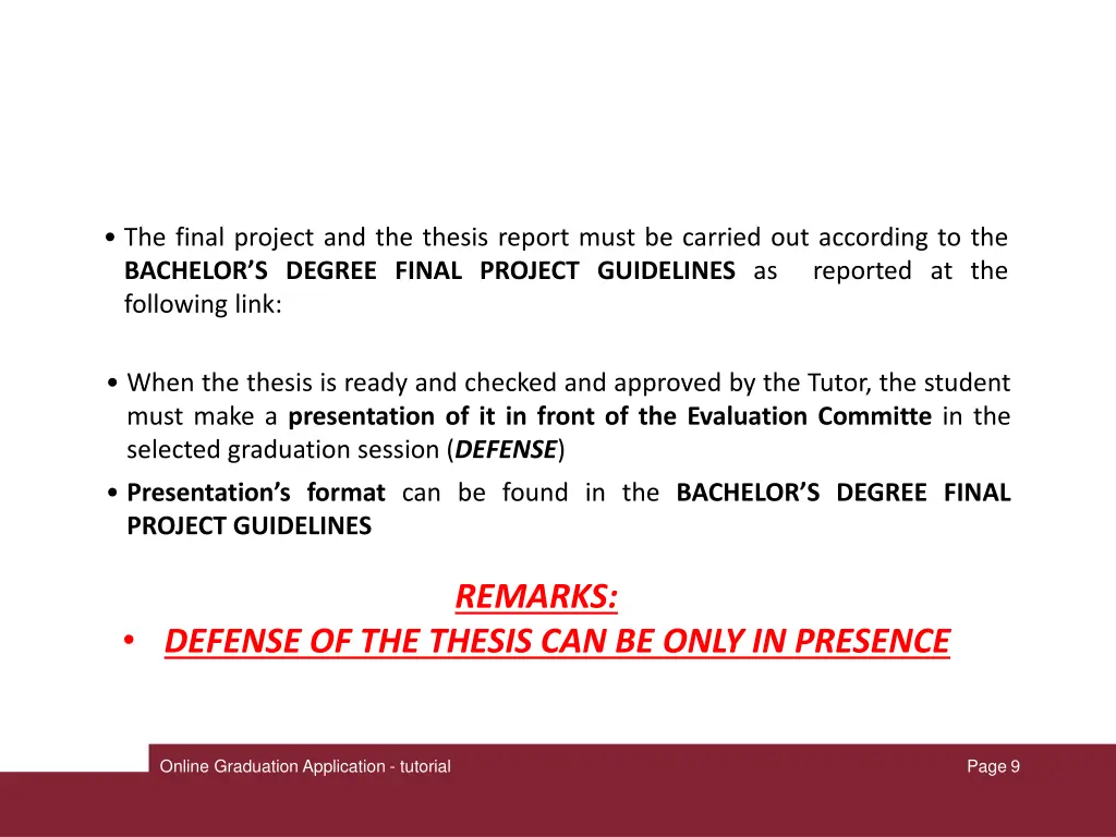 the final project and the thesis report must