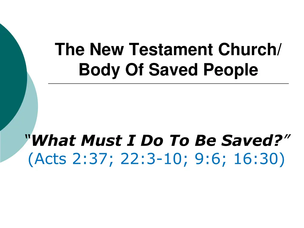the new testament church body of saved people 1