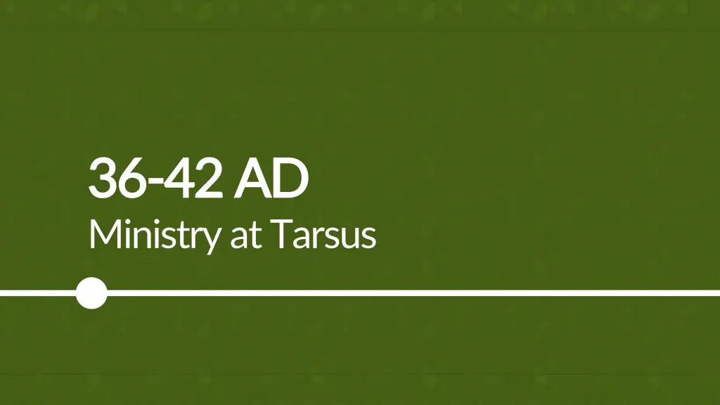 36 36 42 ad 42 ad ministry at tarsus