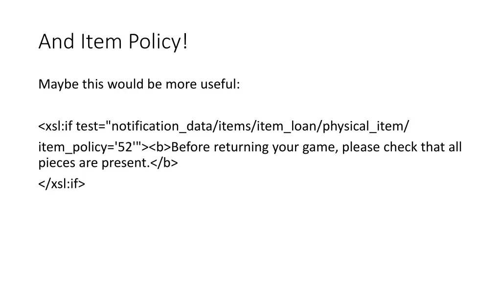 and item policy