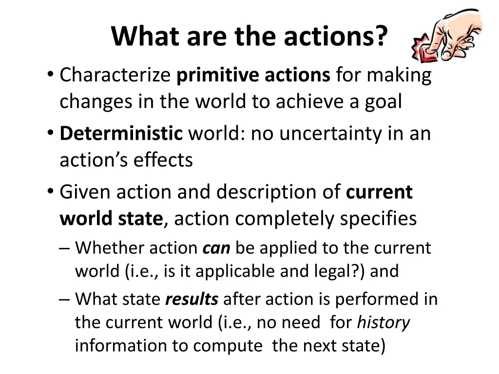 what are the actions characterize primitive