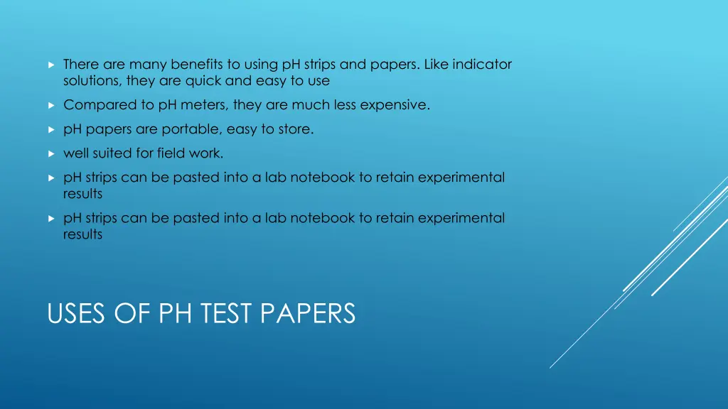 there are many benefits to using ph strips