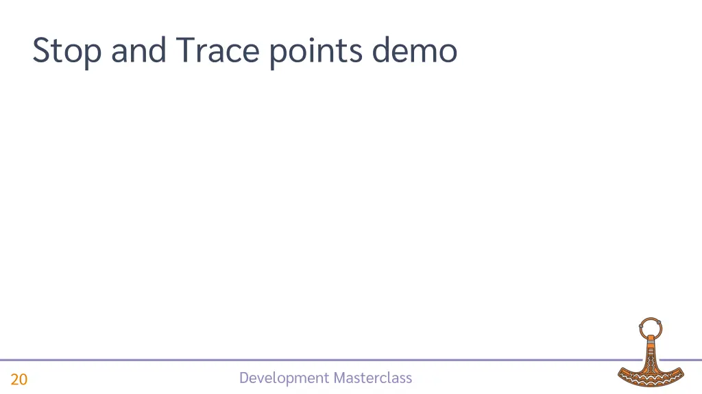 stop and trace points demo