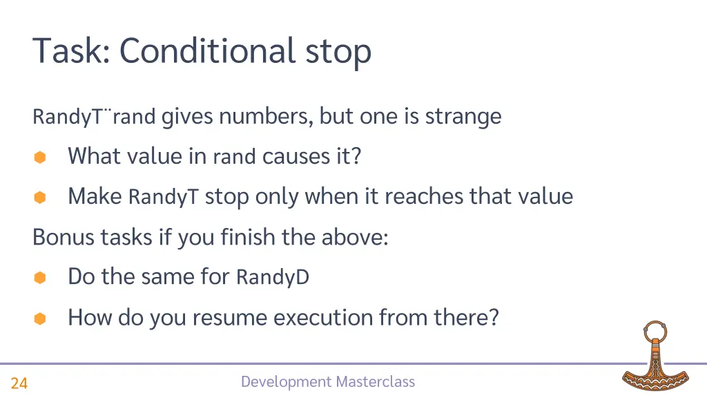 task conditional stop