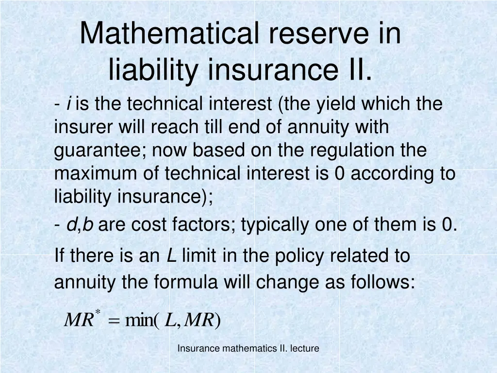 mathematical reserve in liability insurance