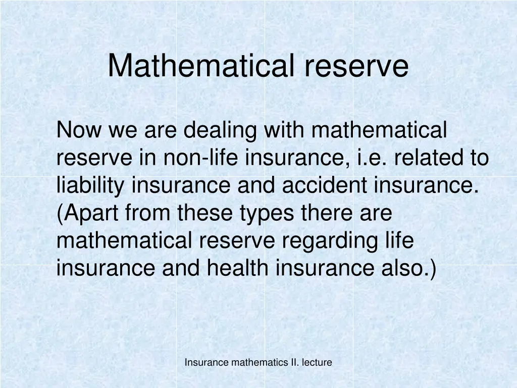mathematical reserve