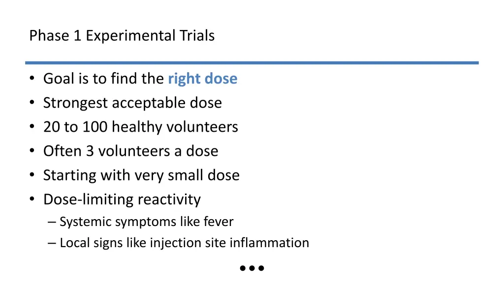 phase 1 experimental trials