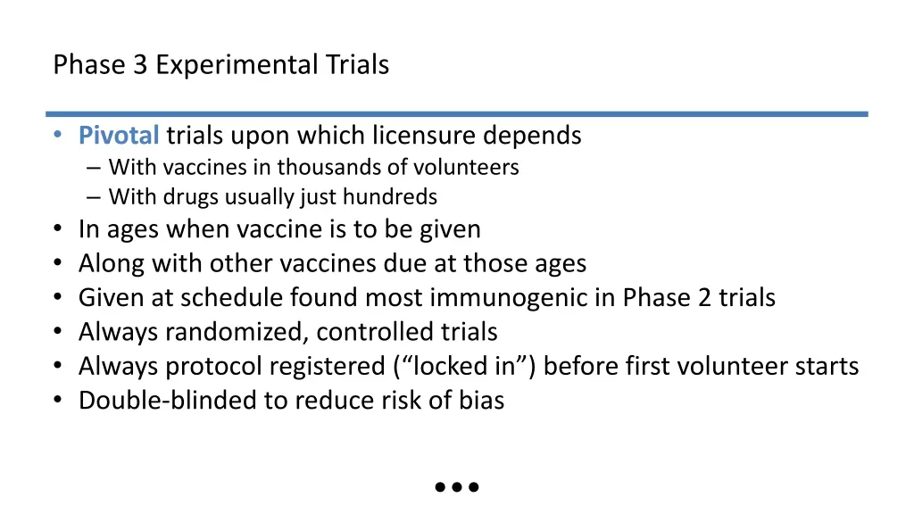 phase 3 experimental trials