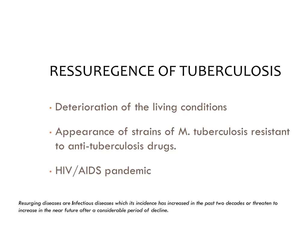 ressuregence of tuberculosis