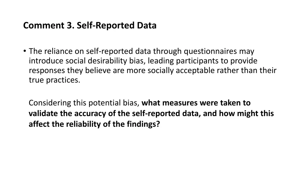 comment 3 self reported data