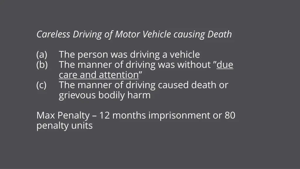 careless driving of motor vehicle causing death