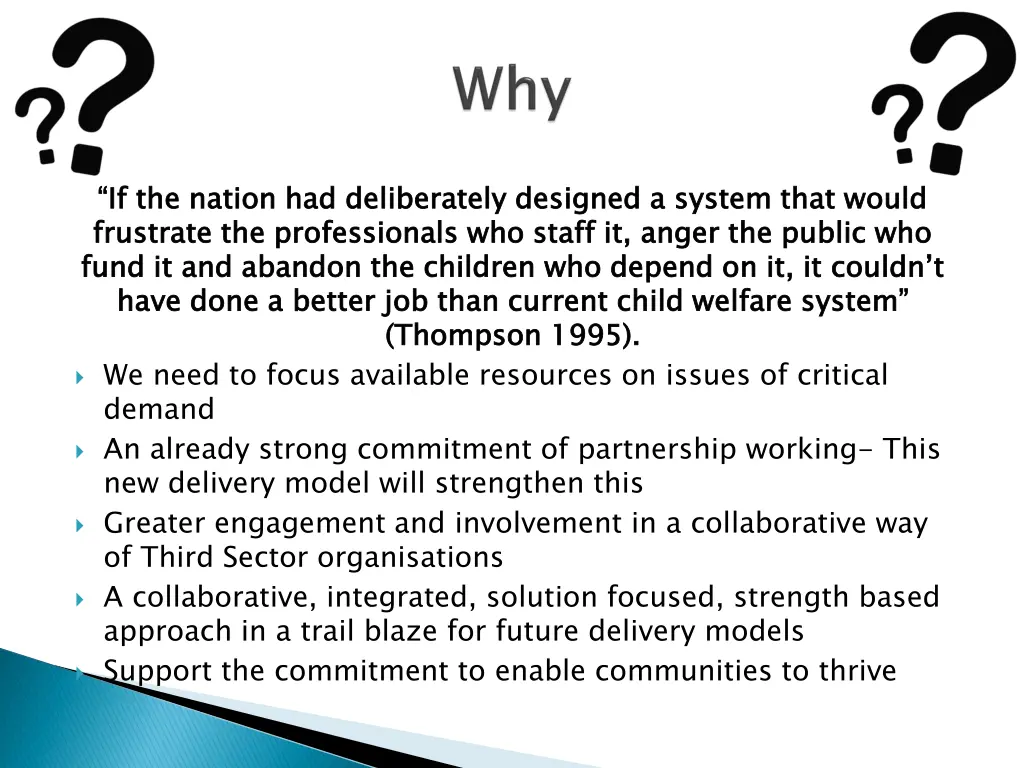 if the nation had deliberately designed a system