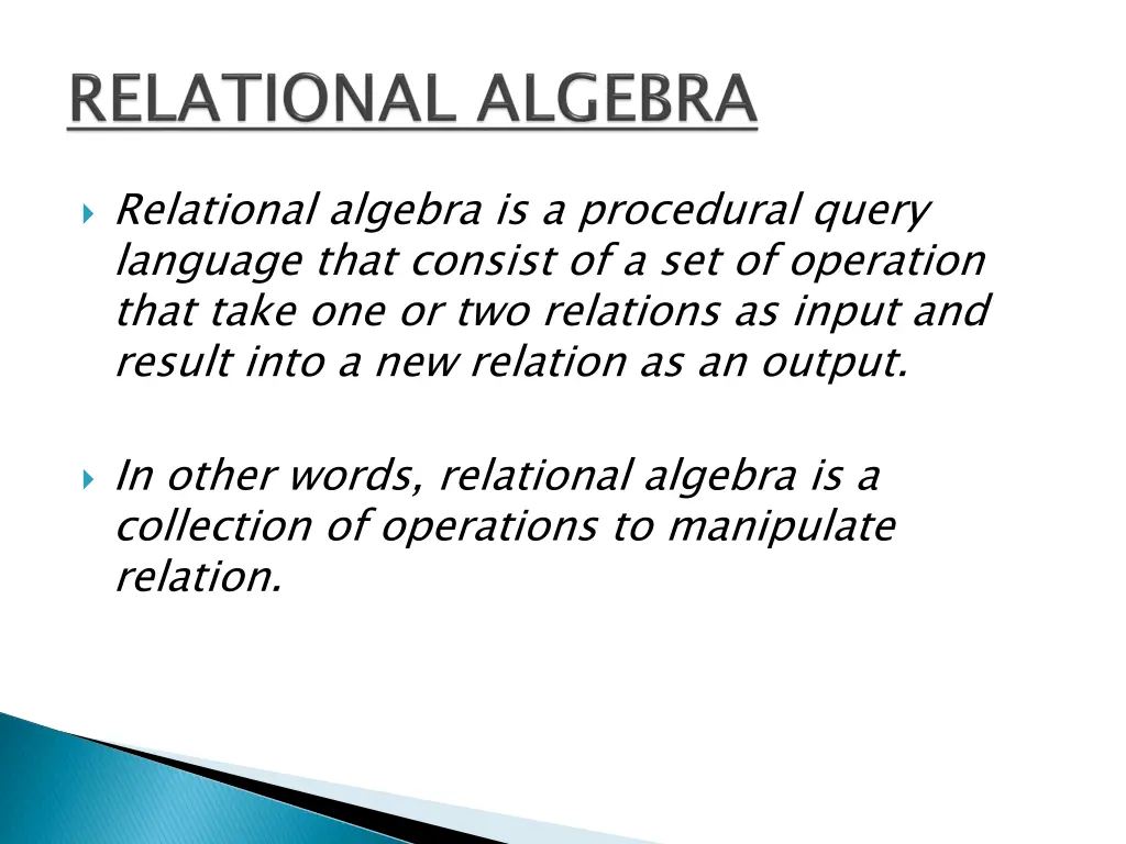 relational algebra is a procedural query language